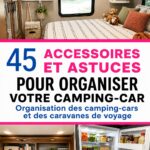 Accessoires de rangement dans un camping-car bien organisé.