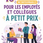 Idées de cadeaux pratiques à petit prix pour les collègues au bureau