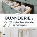 Aménagement pratique d'une buanderie fonctionnelle
