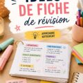 Fiches de révision colorées et bien organisées sur une table
