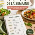 Menu hebdomadaire avec des plats sains et simples pour la famille