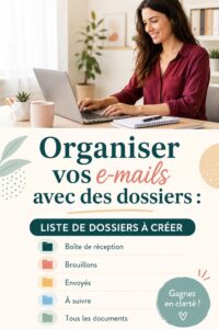 Femme en train de créer des dossiers dans sa boîte mail pour mieux s'organiser