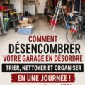 Garage bien organisé après nettoyage