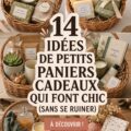 Panier cadeau élégant rempli d'articles variés qui fait plaisir sans coûter cher.