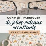 Rideaux occultants colorés dans un van aménagé, offrant intimité et style.