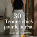 Femme en tenue chic au bureau, affichant un style professionnel élégant.