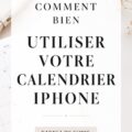 Une femme utilisant l'application calendrier sur son iPhone pour organiser sa journée