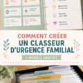 Classeur d'urgence familial bien organisé