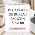 Gadgets de bureau ergonomiques sur une table de travail