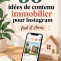 Un aperçu d'un profil Instagram immobilier créatif avec des idées de contenu engageantes.