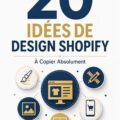 Exemples de designs attractifs pour boutiques Shopify