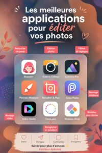 Exemples de photos retouchées à l'aide d'applications populaires