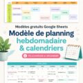 Capture d'écran d'un modèle de planning hebdomadaire sur Google Sheets