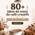 Un joli café avec une enseigne colorée et accueillante, représentant l'importance du nom pour attirer la clientèle.