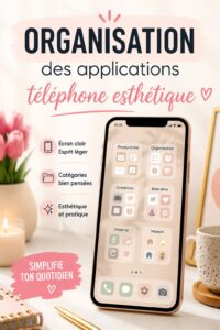 Capture d'écran d'un téléphone avec une organisation esthétique des applications.