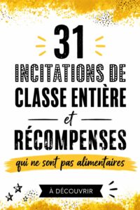 Élèves en classe recevant des récompenses non alimentaires