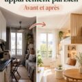 Un appartement parisien avant et après rénovation, mettant en valeur une décoration moderne et épurée.