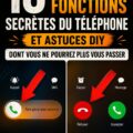 Découvrez des fonctionnalités secrètes de votre smartphone