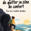 Femme souriante sortant de sa zone de confort pour réussir dans sa vie professionnelle
