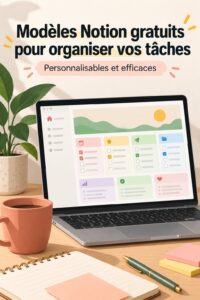Un écran d'ordinateur affichant des templates Notion personnalisés organisés de manière esthétique.